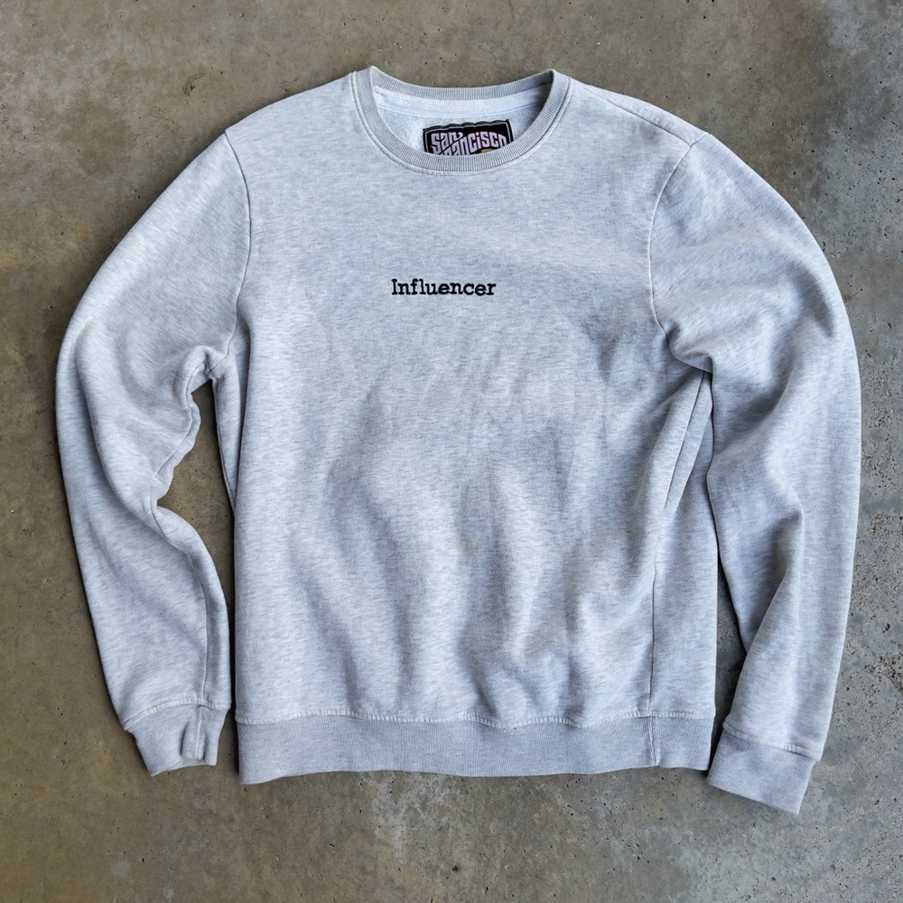 "Influencer" San Francisco Work Shirts Crew Sweatshirt Medium